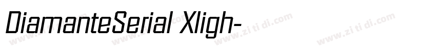 DiamanteSerial Xligh字体转换 DiamanteSerial Xligh字体转换